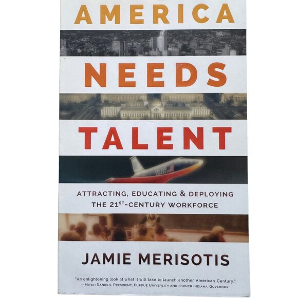 America Needs Talent by Jim Merisotis Paperback 2015 - Picture 2 of 3